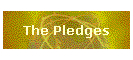 The Pledges